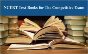 NCERT Books for Competitive Exams