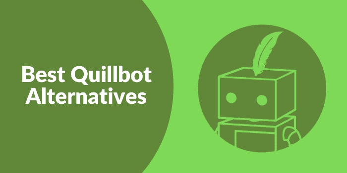 Top 5 Quillbot Alternatives